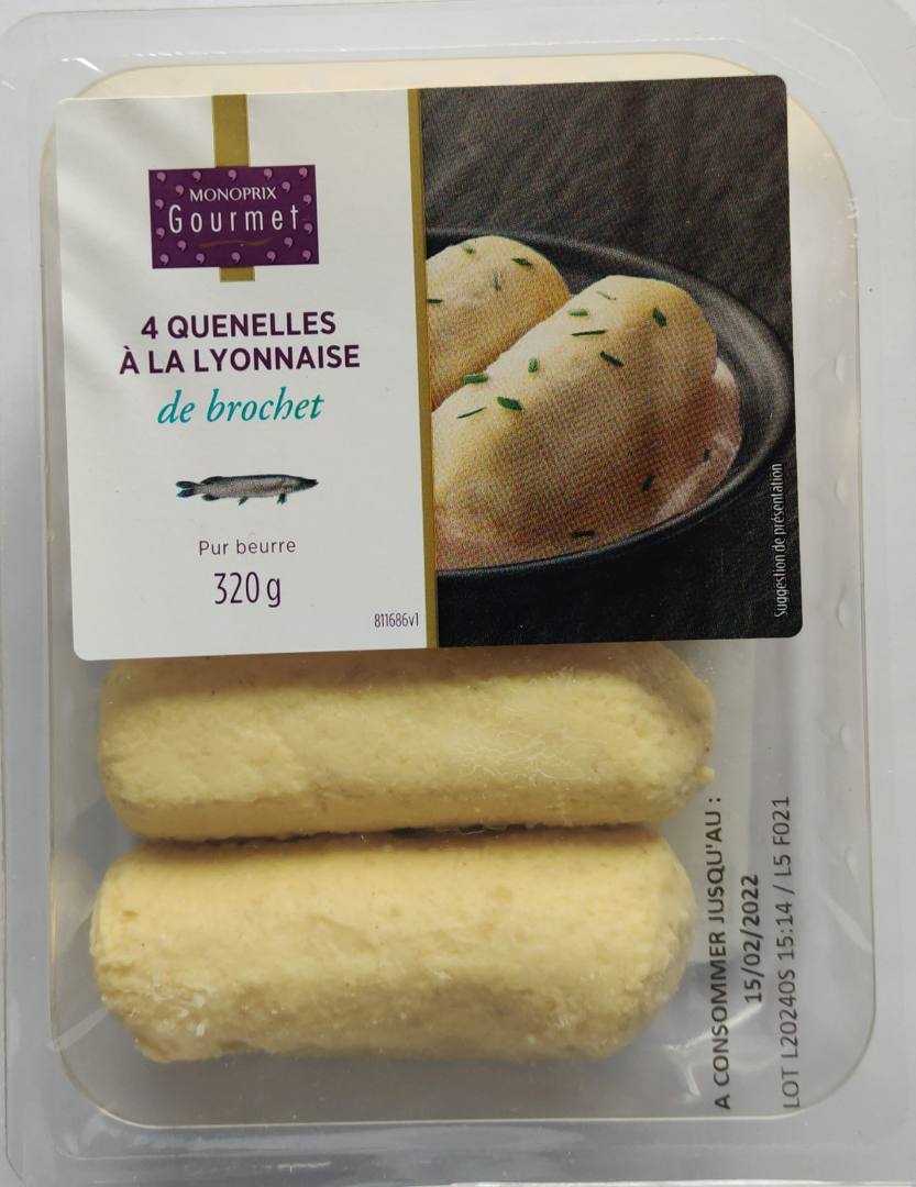4 quenelles à la lyonnaise de brochet pur beurre 320g Monoprix gourmet : photo du produit rappelé le 14/03/2022