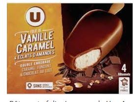 Bâtonnets folie de caramel - u - x4, 294 g : photo du produit rappelé le 03/12/2021