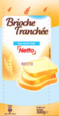 Brioche tranchée Netto 500g : photo du produit rappelé le 17/07/2023