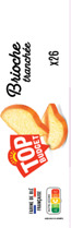 Brioche tranchée top budget 750g : photo du produit rappelé le 17/07/2023
