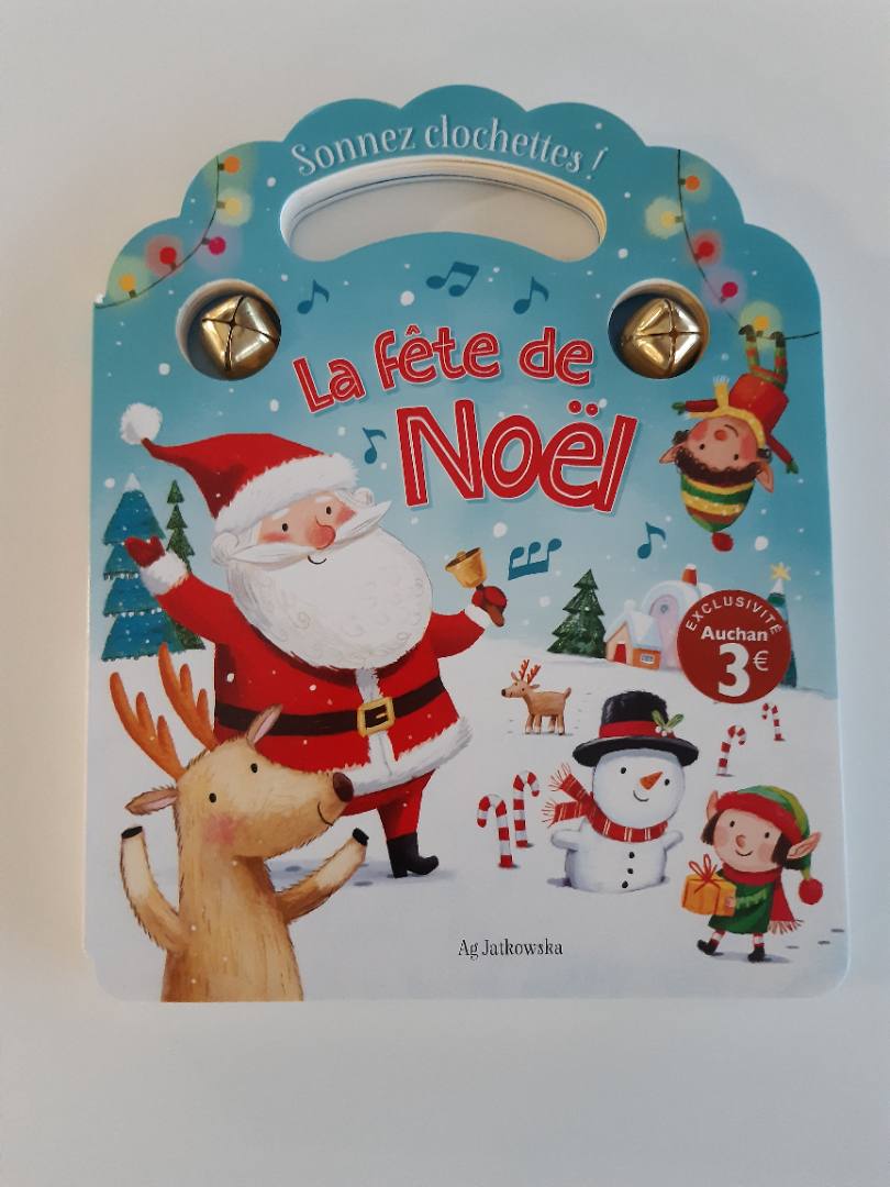 La fete de noel - sonnez clochettes ! Daphnee NV : photo du produit rappelé le 21/12/2021