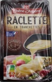 Raclette 400g Chêne d'Argent : photo du produit rappelé le 31/10/2025
